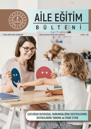 Çocuğun Duygusal Farkındalığını Desteklemek: Duygularını Tanıma ve İfade Etme