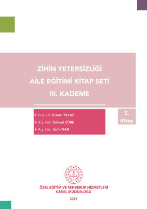 Zihin Yetersizliği Aile Eğitim Kitap Seti - 3. Kademe