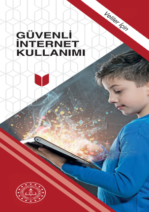 Veliler İçin Güvenli İnternet Kullanımı