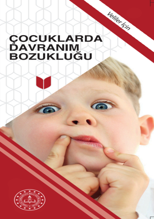 Çocuklarda Davranım Bozukluğu