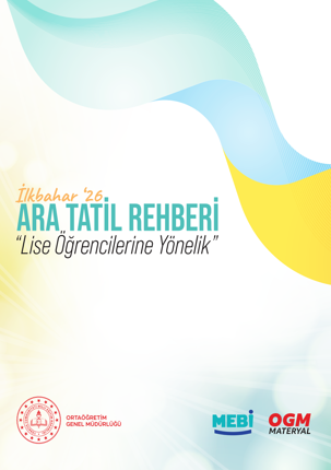 Lise Öğrencilerine Yönelik Ara Tatil Rehberi