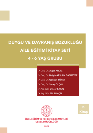 Duygu ve Davranış Bozukluğu 4-6 Yaş Grubu