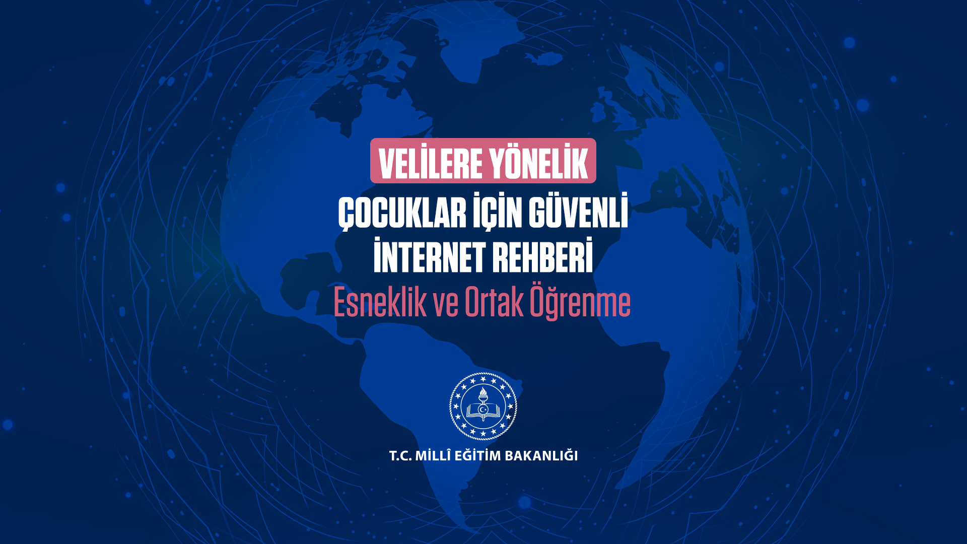 Çocuklar İçin Güvenli İnternet Rehberi - Velilere Yönelik 3