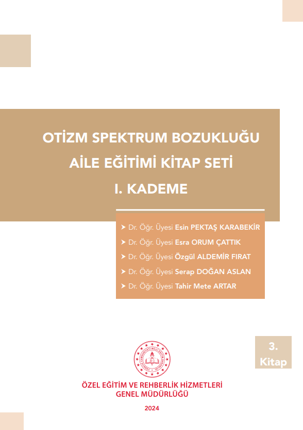 Otizm Spektrum Bozukluğu Aile Eğitim Kitap Seti - 1. Kademe