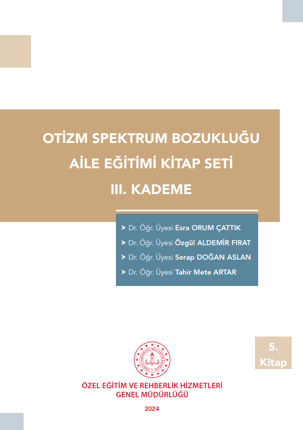 Otizm Spektrum Bozukluğu Aile Eğitim Kitap Seti - 3. Kademe