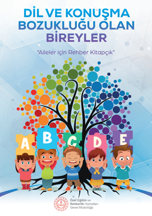 Dil ve Konuşma Bozukluğu Olan Bireyler