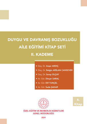 Duygu ve Davranış Bozukluğu II. Kademe