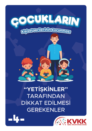 "Yetişkinler" Tarafından Dikkat Edilmesi Gerekenler-4
