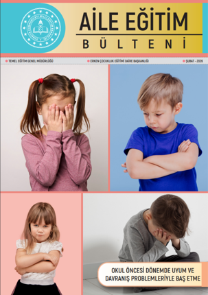 Okul Öncesi Dönemde Uyum ve Davranış Problemleriyle Baş Etme