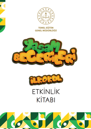 Yaşam Becerileri Etkinlik Kitabı - İlkokul