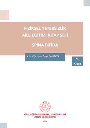 Fiziksel Yetersizlik - Spina Bifida