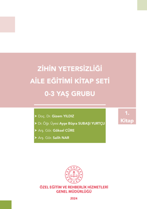 Zihin Yetersizliği Aile Eğitim Kitap Seti - 0-3 Yaş Grubu