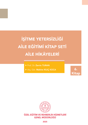 İşitme Yetersizliği Aile Eğitim Kitap Seti - Aile Hikayeleri