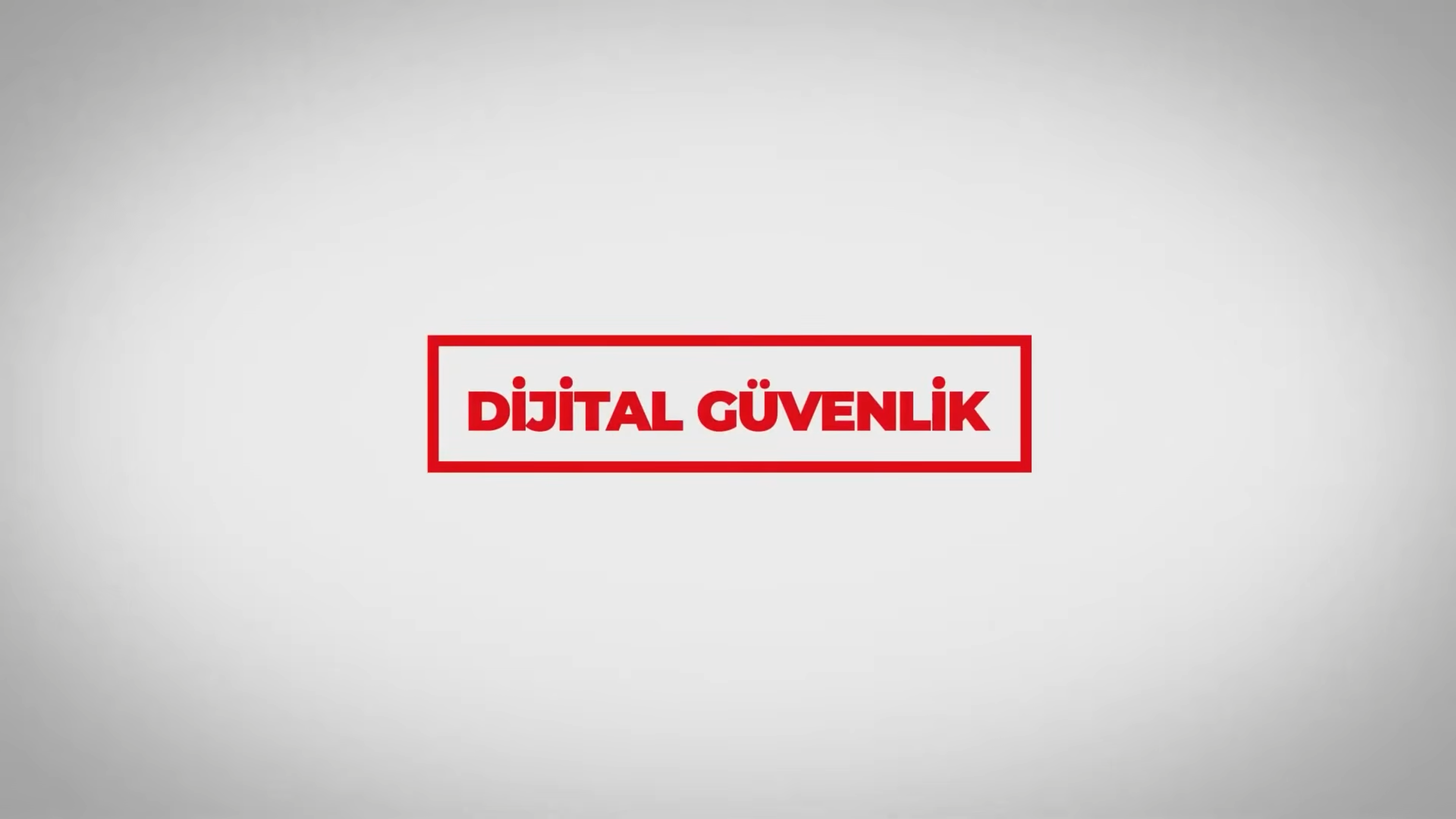 Dijital Güvenlik