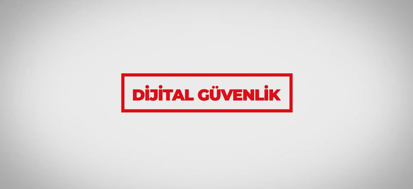Dijital Güvenlik