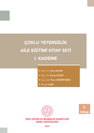 Çoklu Yetersizlik I. Kademe