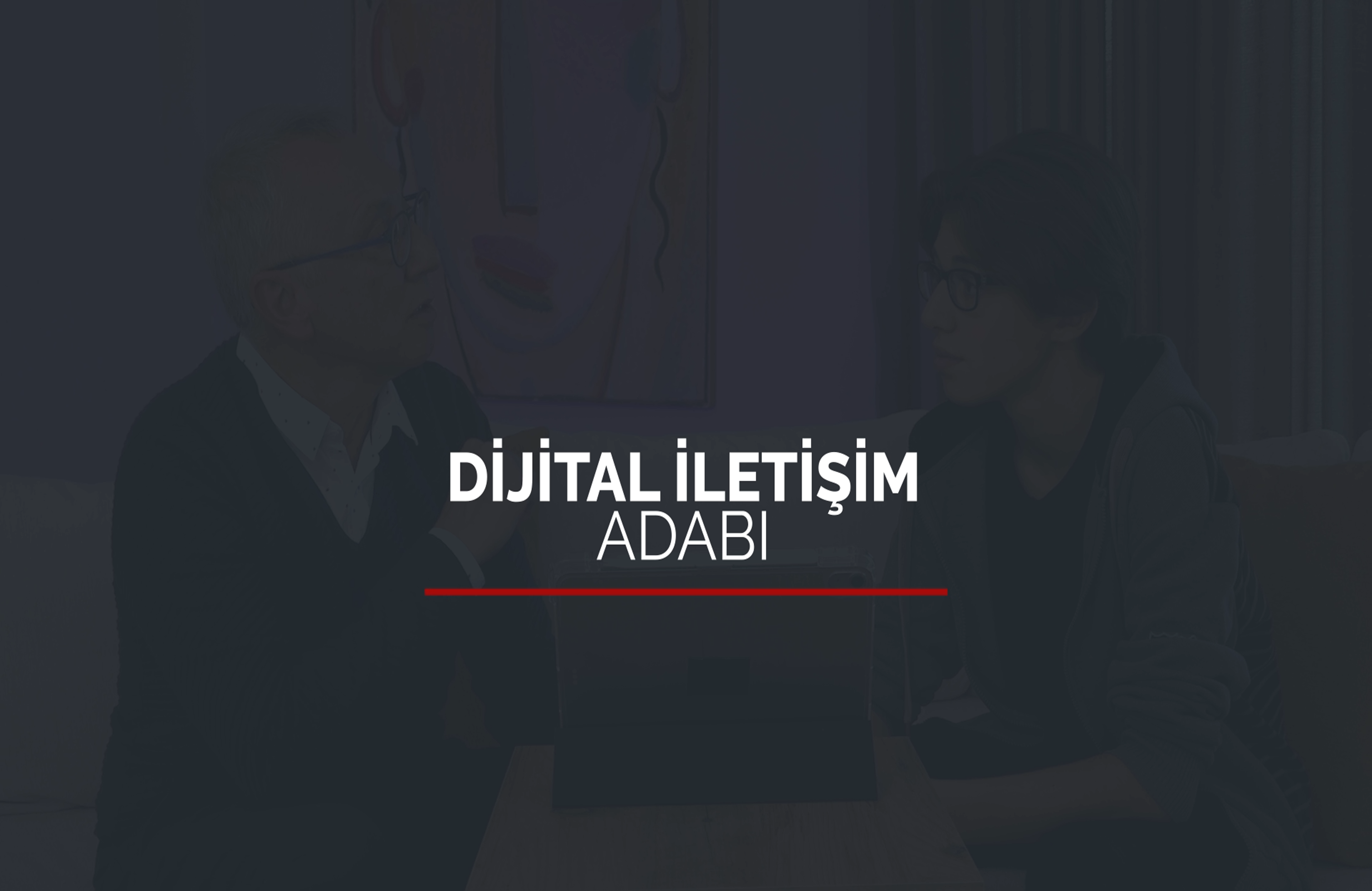 Dijital İletişim Adabı ve Gizlilik