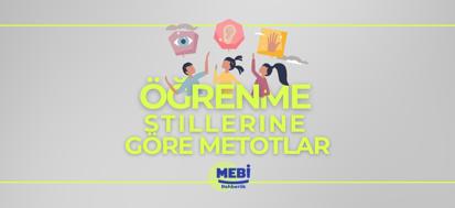 Öğrenme Stillerine Göre Metotlar