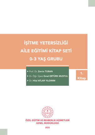 İşitme Yetersizliği Aile Eğitimi Kitap Seti - 0-3 Yaş Grubu