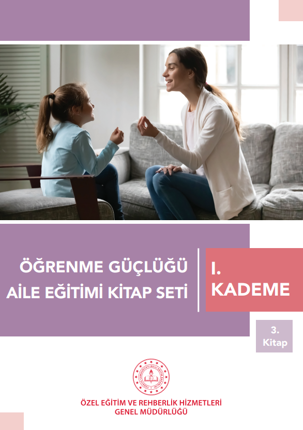 Öğrenme Güçlüğü Aile Eğitim Kitap Seti - 1. Kademe