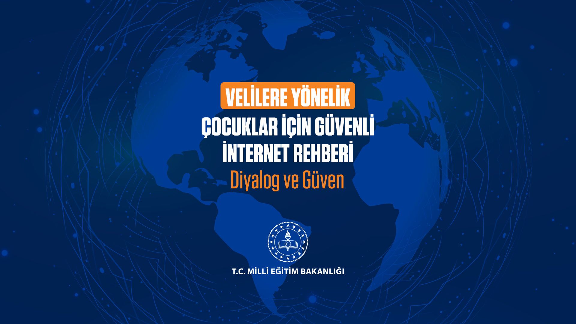 Çocuklar İçin Güvenli İnternet Rehberi - Velilere Yönelik 1