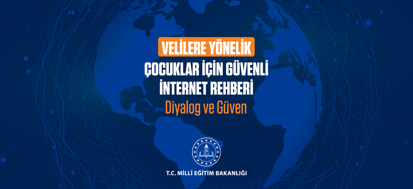 Çocuklar İçin Güvenli İnternet Rehberi - Velilere Yönelik 1