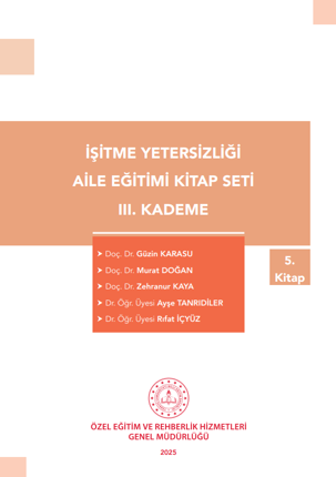 İşitme Yetersizliği Aile Eğitim Kitap Seti - 3. Kademe