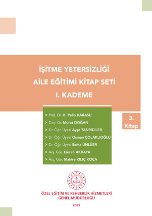 İşitme Yetersizliği Aile Eğitim Kitap Seti - 1. Kademe